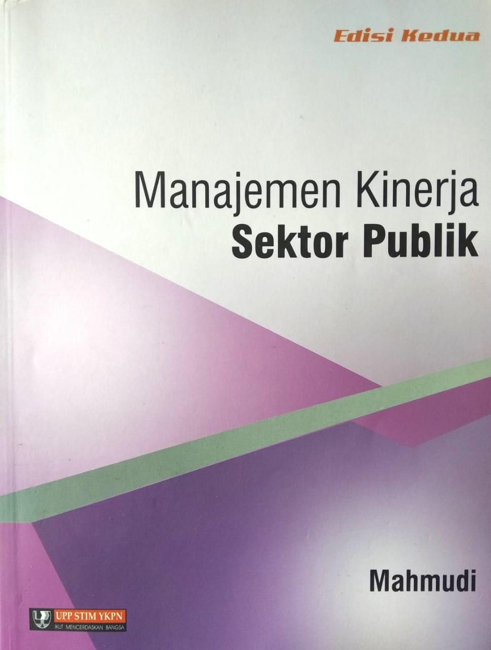 Manajemen Kinerja Sektor Publik (Edisi Kedua)