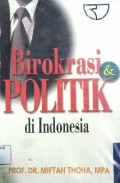 Birokrasi & Politik di Indonesia