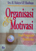 Organisasi & Motivasi (Dasar Peningkatan Produktivitas)