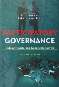 Participatory Governance (Dalam Pengelolaan Keuangan Daerah)