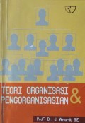 Teori Organisasi & Pengorganisasian