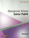 Manajemen Kinerja Sektor Publik (Edisi Kedua)