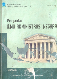 Pengantar Ilmu Administrasi Negara (Edisi 1)