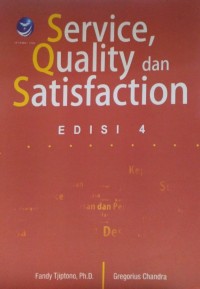 Image of Service Quality dan Satisfaction (Edisi 4)
