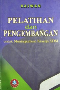 Image of Pelatihan dan Pengambangan (Untuk Meningkatkan Kinerja SDM)