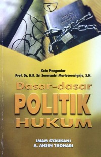 Image of Dasar-Dasar Politik Hukum
