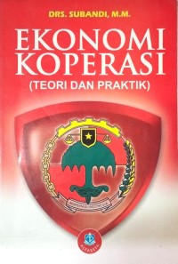 Image of Ekonomi Koperasi (Teori dan Praktis)