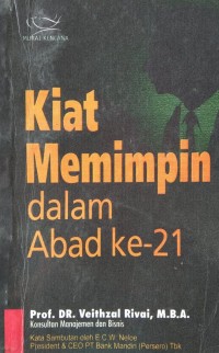 Image of Kiat Memimpin Dalam Abad Ke-21