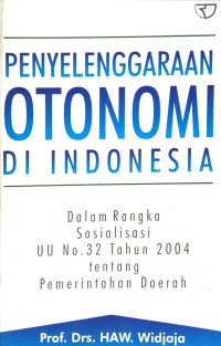 Image of Penyelenggaraan Otonomi Di Indonesia
