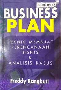 Image of Business Plan (Teknik Membuat Perencanaan Bisnis & Analisis Kasus)