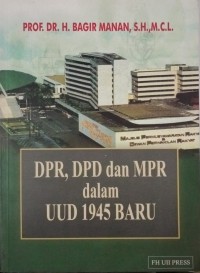 Image of DPR, DPD dan MPR dalam UUD 1945 Baru
