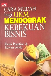 Image of Cara Mudah bagi UKM Mendobrak Kebekuan Bisnis