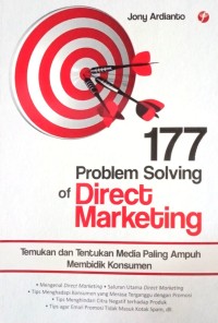 Image of 177 Problem of Direct Marketing (Temukan dan Tentukan Media Paling Ampuh Membidik Konsumen)