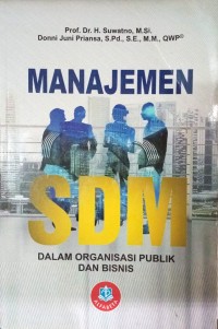 Image of Manajemen SDM (Dalam Organisasi Publik Dan Bisnis)