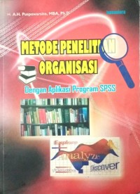 Image of Metode Penelitian Organisasi (Dengan Aplikasi Program SPSS)