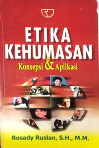 Image of Etika Kehumasan (Konsepsi & Aplikasi)