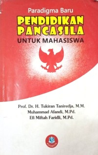 Image of Paradigma Baru Pendidikan Pancasila (Untuk Mahasiswa)