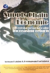 Image of Supply Chain Economic (Rekonstruksi Inovasi Daya Saing) Increasing Return