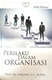 Image of Perilaku Dalam Organisasi