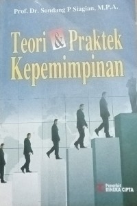 Image of Teori & Praktek Kepemimpinan
