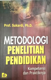 Image of Metodologi Penelitian Pendidikan (Kompetensi dan Praktiknya)