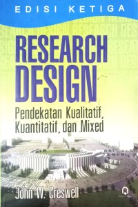 Image of Research Design (Pendekatan Kualitatif, Kuantitatif, Dan Mixed)
