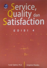 Image of Service Quality dan Satisfaction (Edisi 4)