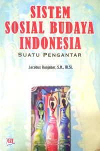 Image of Sitem Sosial Budaya Indonesia (Suatu Pengantar)