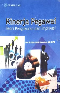 Image of Kinerja Pegawai (Teori Pengukuran dan Implikasi)