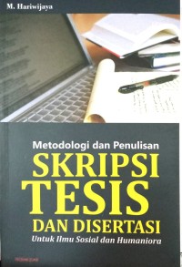 Image of Metodologi dan Penulisan Skripsi Tesis Dan Disertai Untuk Ilmu Sosial dan Humaniora