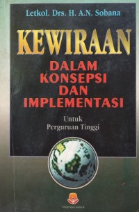 Image of Kewiraan Dalam Konsep dan Implementasi