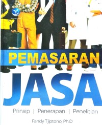 Image of Pemasaran Jasa (Prinsip, Penerapan, Penelitian)