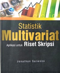 Image of Statistik Multivariat (Aplikasi untuk Riset Skripsi)