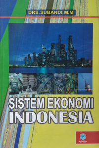 Image of Etika Bisnis bagi Pelaku Bisnis (Cara Cerdas dalam Memahami Konsep dan Faktor-faktor Etika Bisnis dengan Beberapa Contoh Praktis) Edisi Ketiga