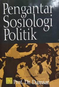 Image of Pengantar Sosiologi Politik