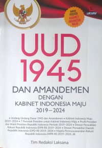 Image of UUD 1945 dan Amandemen dengan Kabinet Indonesia Maju 2019-2024