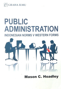Image of Public Administration (Indonesia Norms V Western Forms)